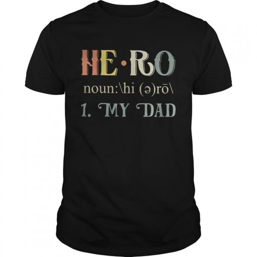 Guys Official Hero my dad shirt