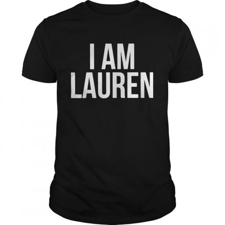Guys Official I am lauren shirt