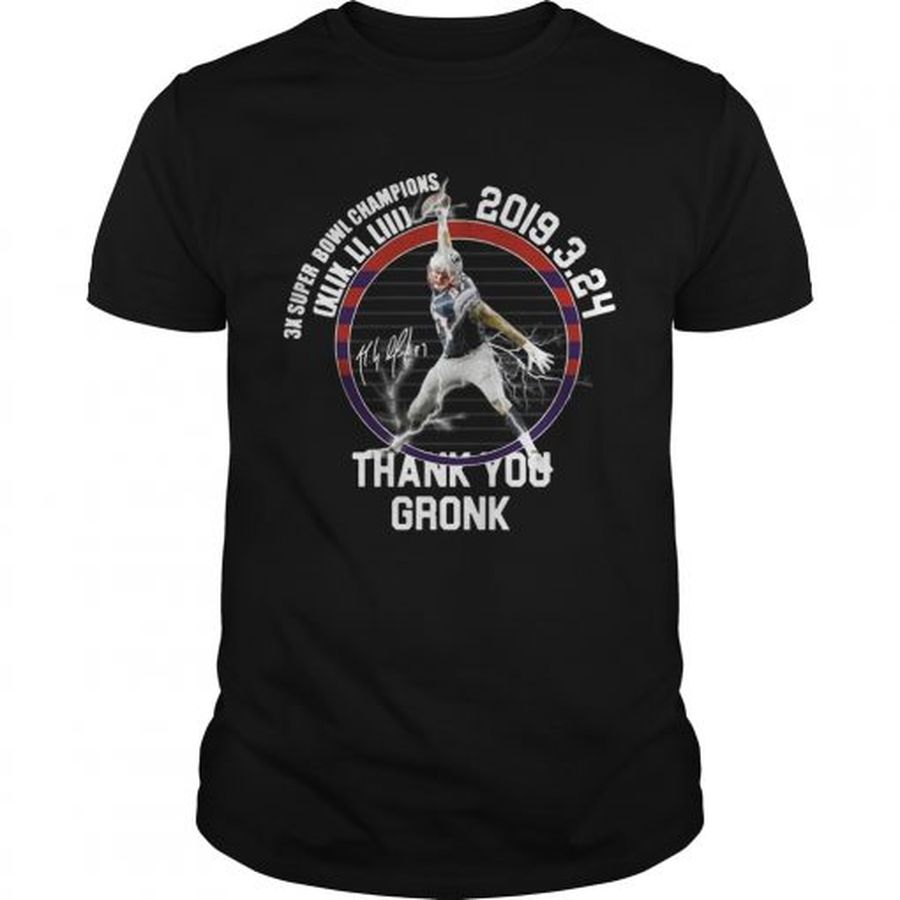 Guys Patriots Thank You Gronk 3K Super Bowl Champions Shirt
