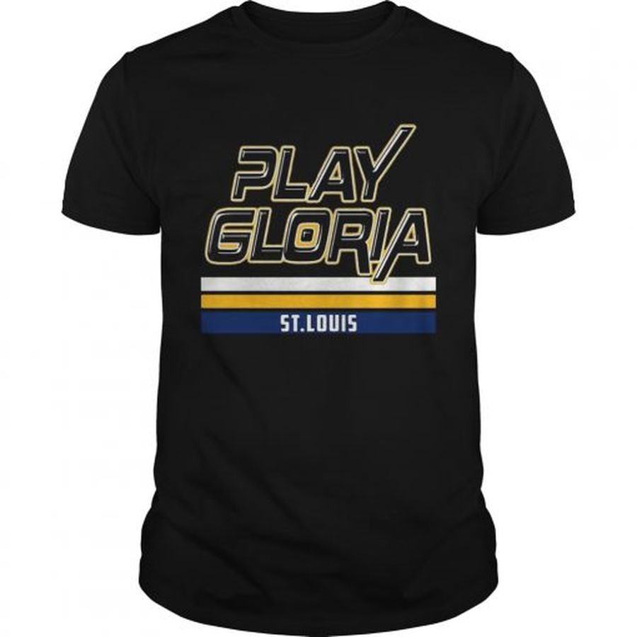 Guys Play Gloria St Louis Blues Tshirt