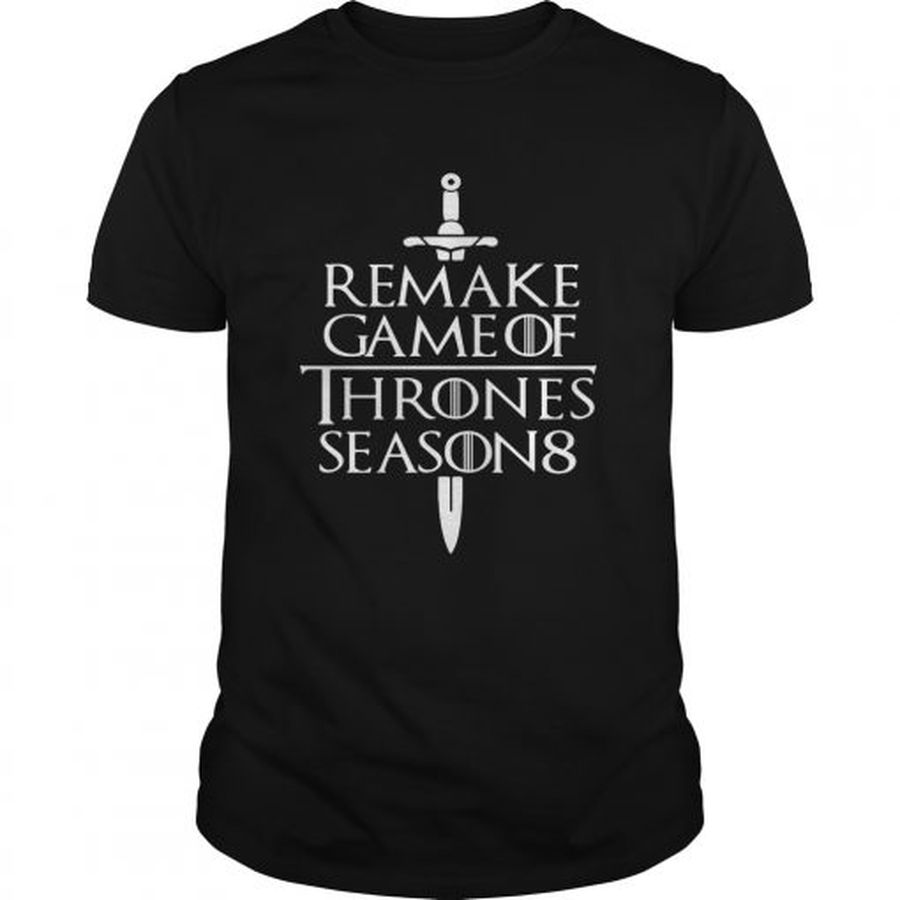 Guys Remake Game of Thrones season 8 shirt