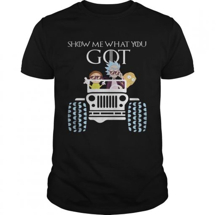 Guys Rick and Morty driving jeep show what you GOT shirt