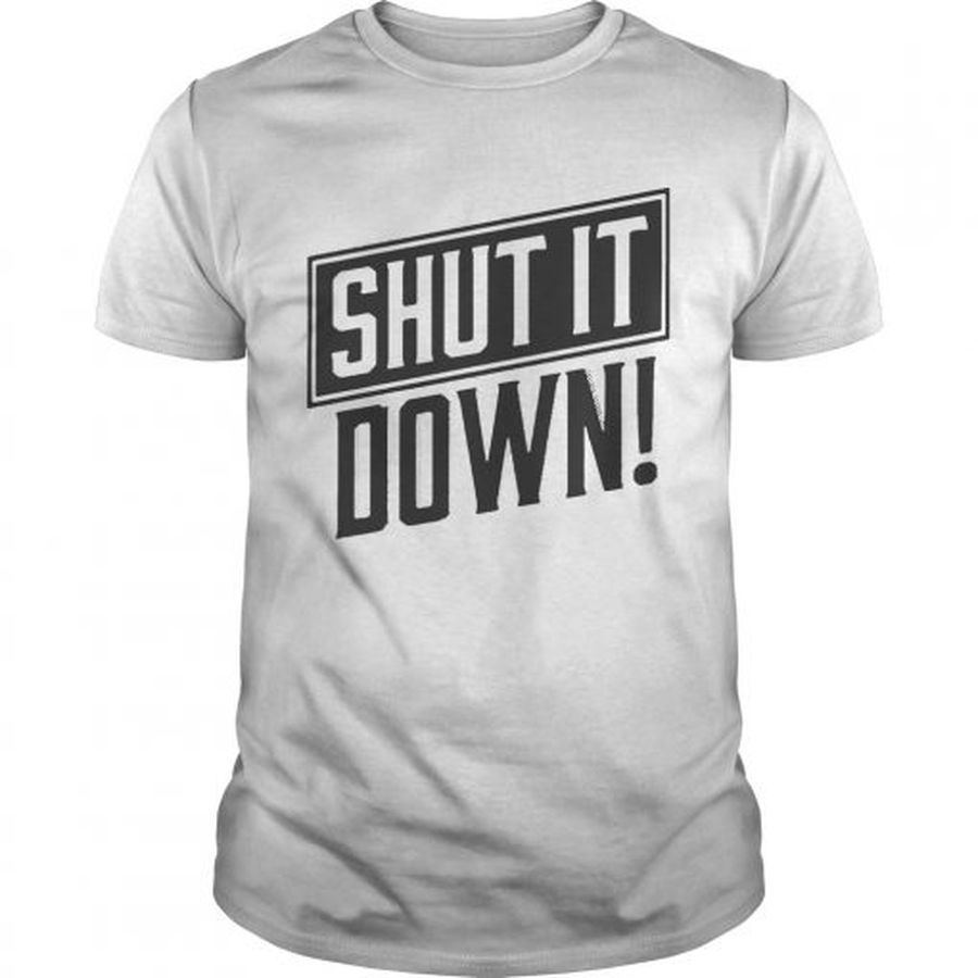 Guys Shut It Down Team Taffer Shirt