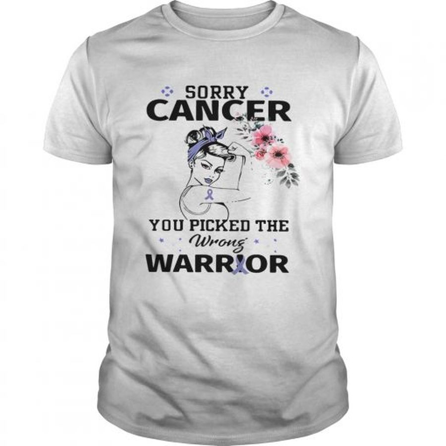 Guys Strong girl sorry cancer you picked the wrong warrior shirt