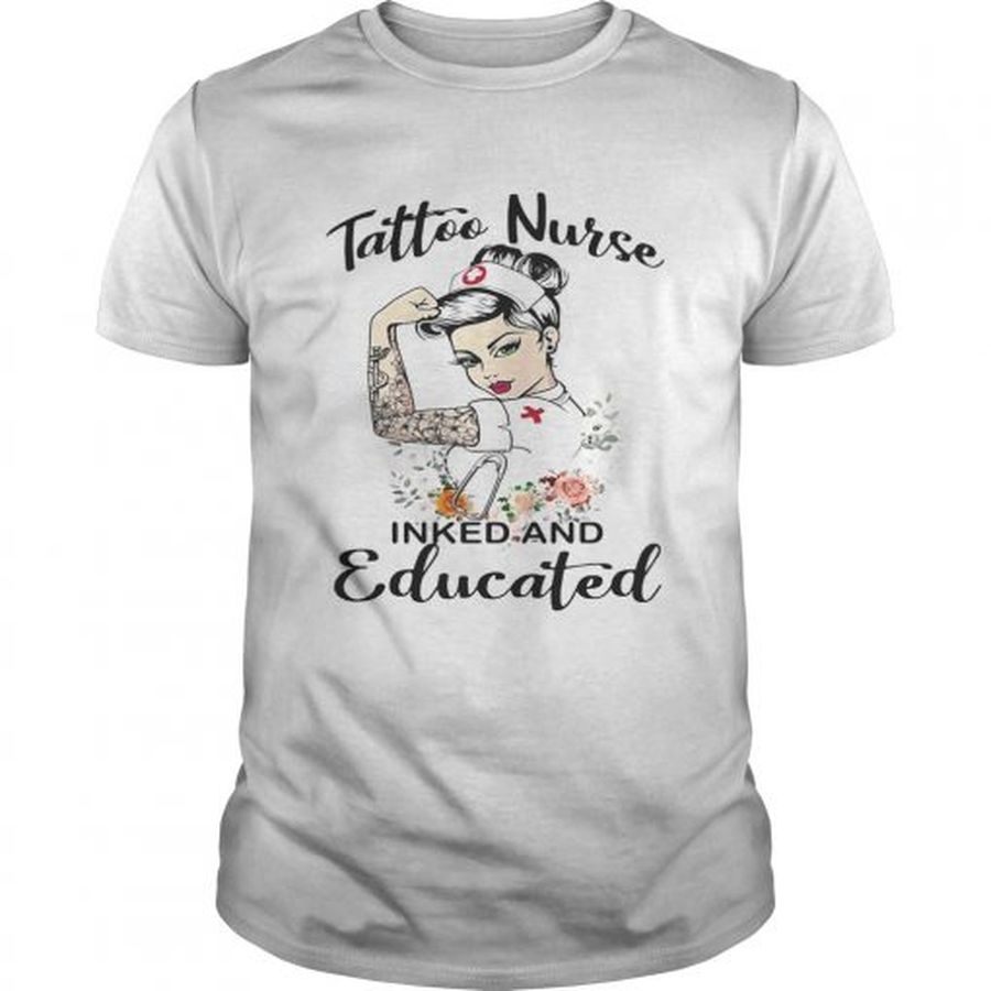 Guys Strong woman tattoo nurse inked and educated shirt