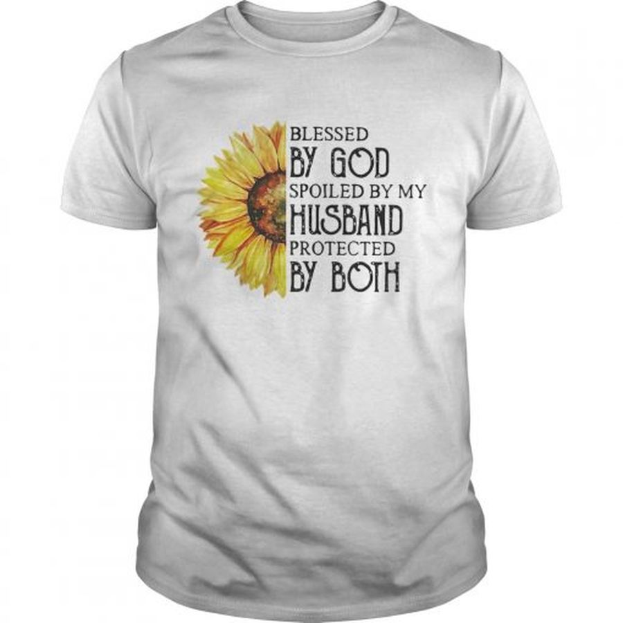 Guys Sunflower blessed by God spoiled by my husband protected by both shirt