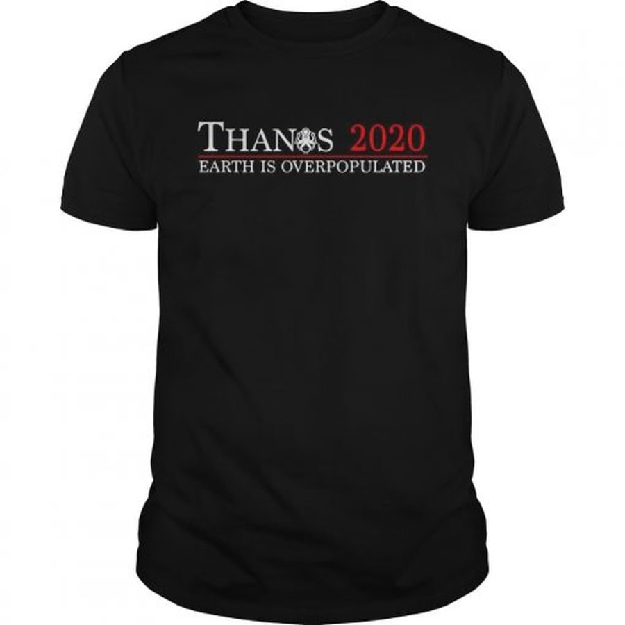 Guys Thanos 2020 earth is overpopulated shirt