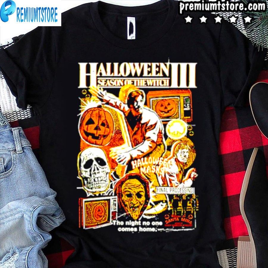 Halloween III Season Of The Witch The Night No One Comes Home Shirt