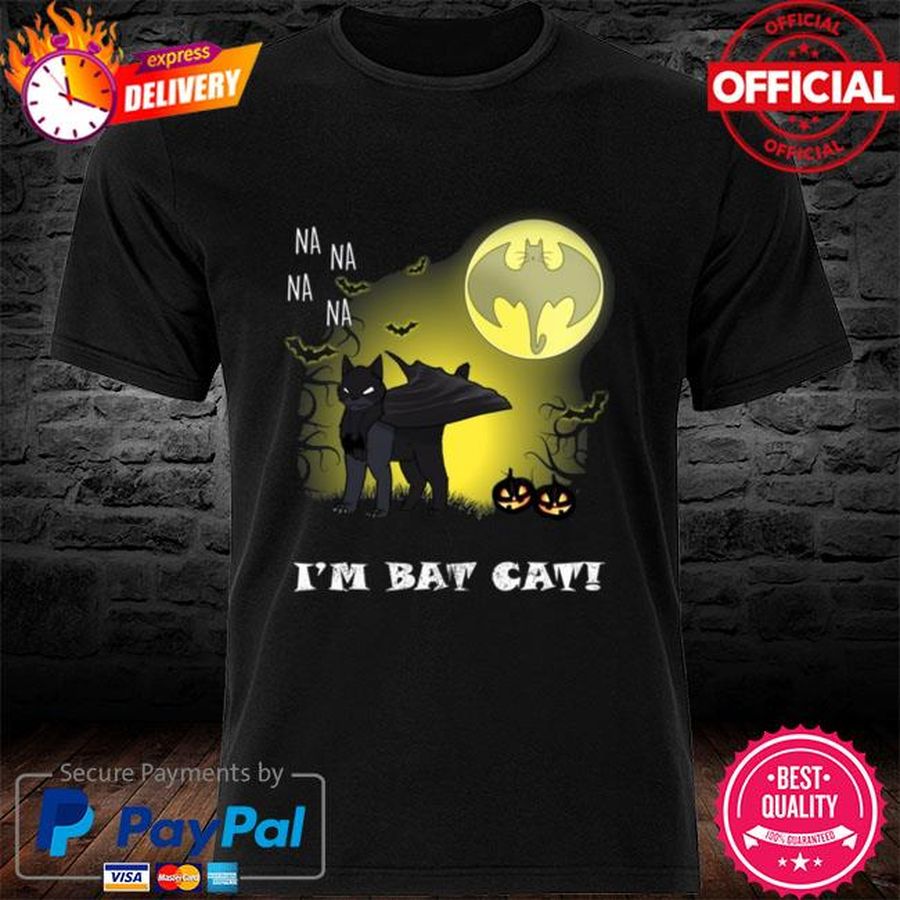 Halloween I'm Bat Cat Na Na Na Na Shirt