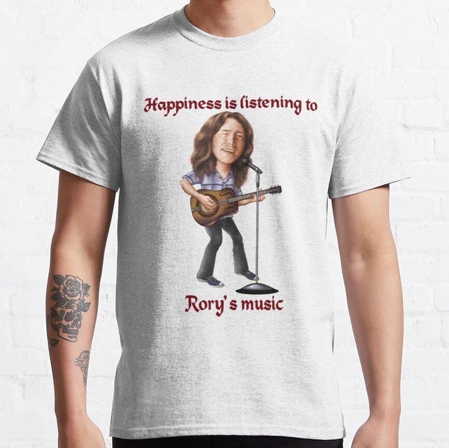 Happiness is listening to Rory_s music   Classic T-Shirt