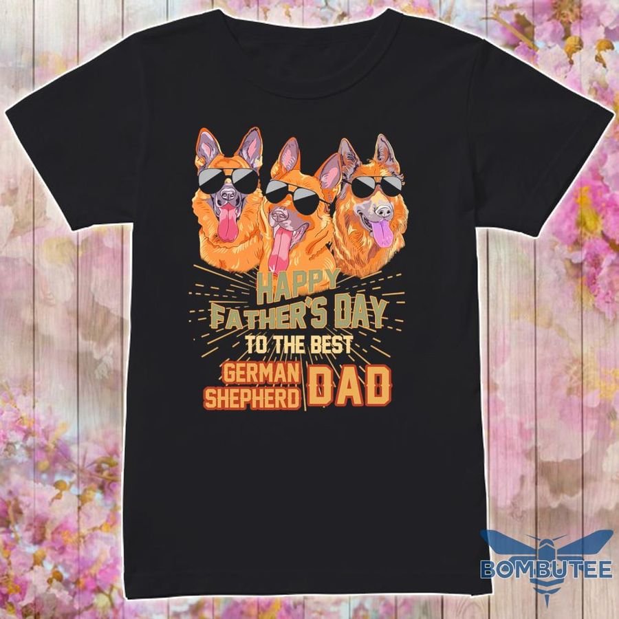 Happy Father'S Day To The Best Cat German Shepherd Shirt