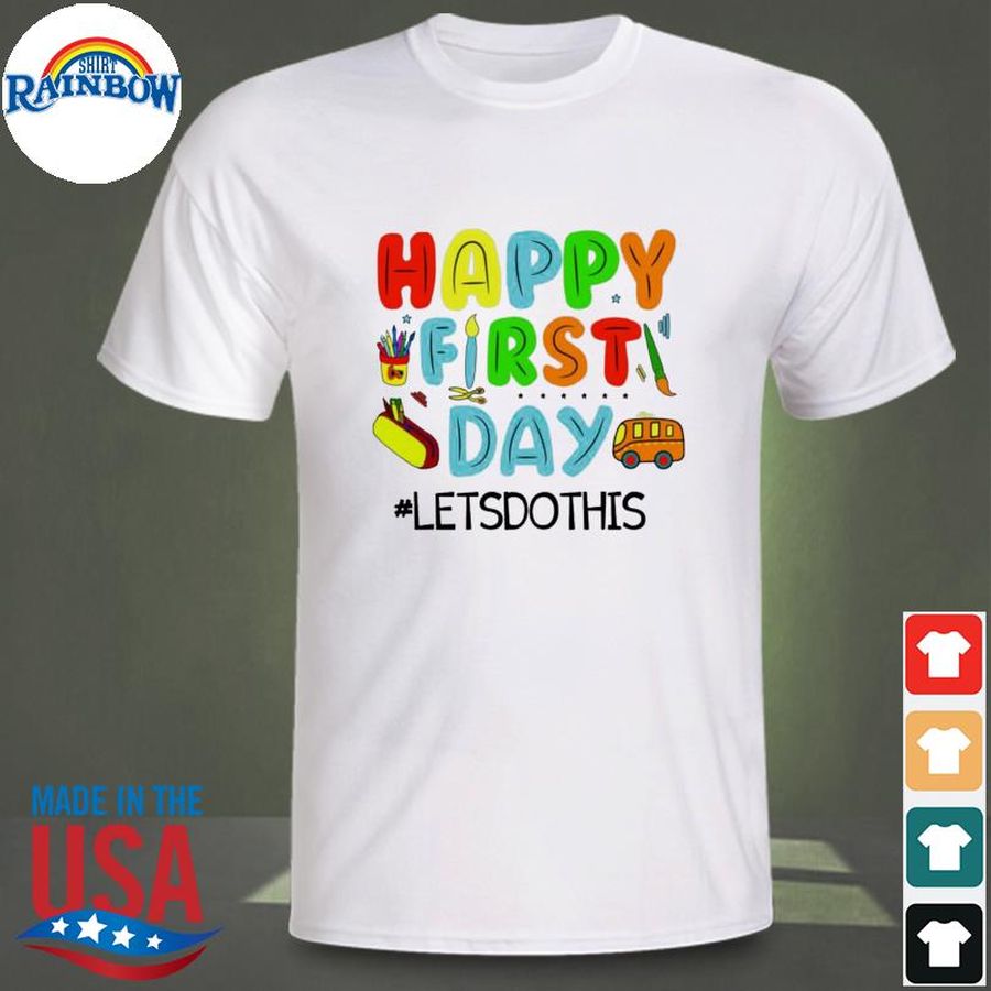 Happy first day of school for kids back to school gifts kindergarten shirt