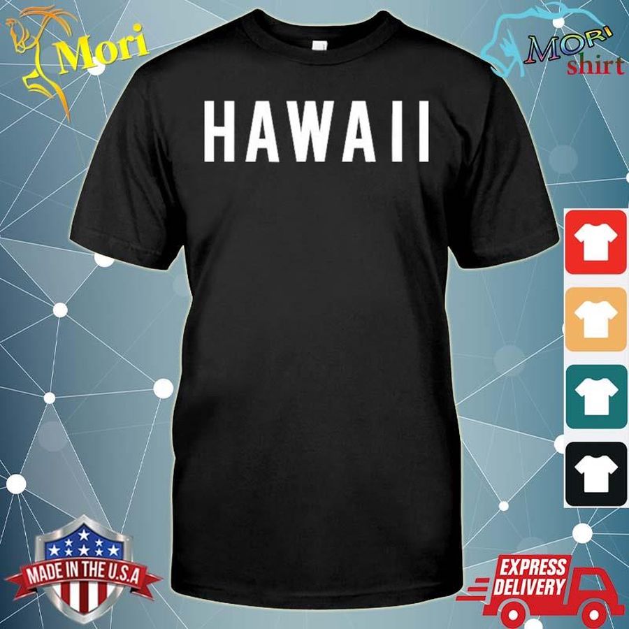 Hawaii United States Simple Name Shirt
