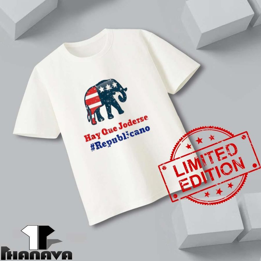 Hay Que Joderse Yo Soy Republicano Support Republican Party Elephant Symbol Shirt