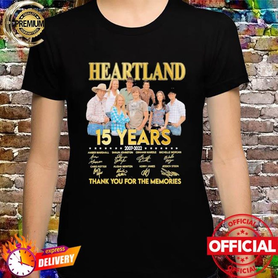 Heartland 15 years thank you for the memories signatures shirt
