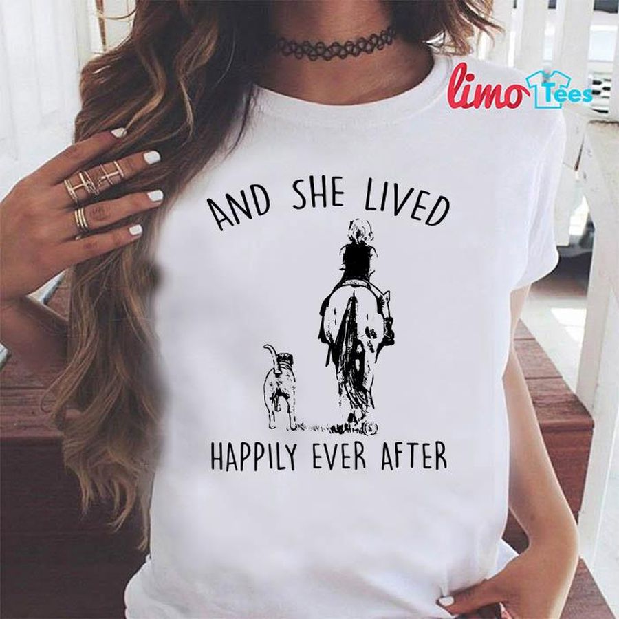 Horse Dog And She Lived Happily Ever After Shirt