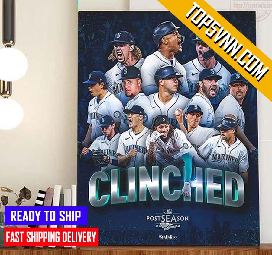 HOT NEW Seattle Mariners Clinched MLB Postseason 2022 Fans Poster Canvas