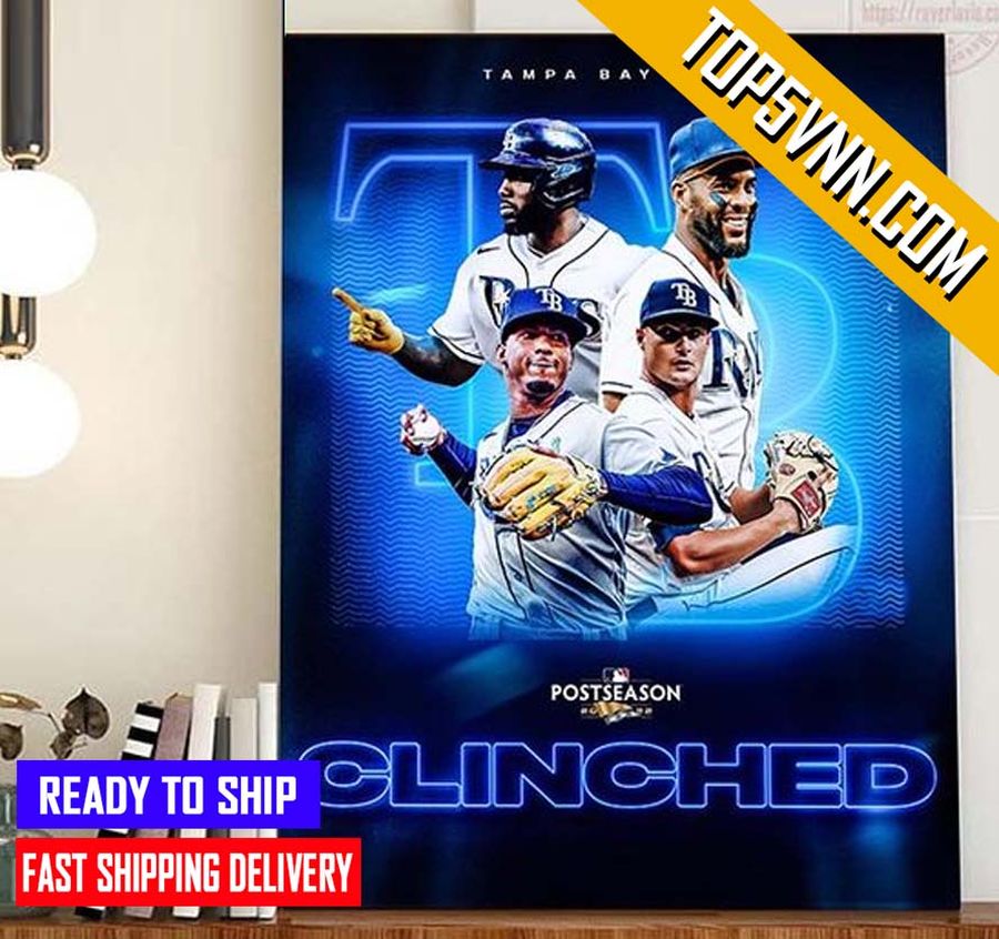 HOT NEW Tampa Bay Rays Clinched 2022 MLB Postseason Fans Poster Canvas