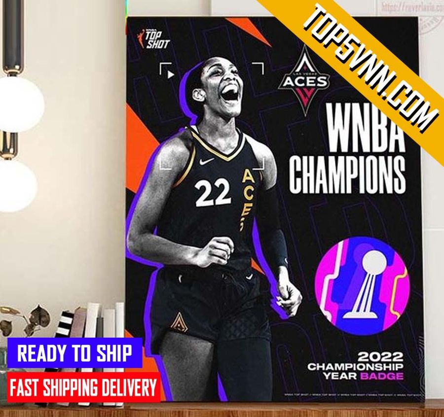 HOT The Las Vegas Aces Are 2022 WNBA Champions Fans Poster Canvas