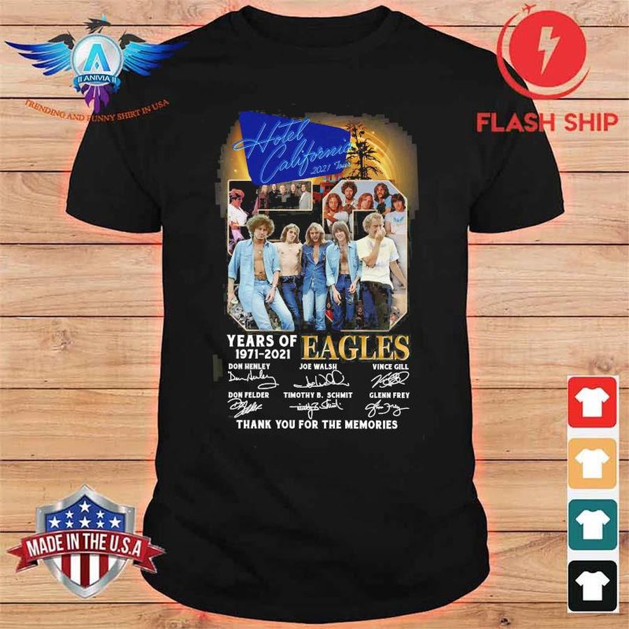 Hotel California Years Of 1971 2021 Eagles Thank You For The Memories Shirt