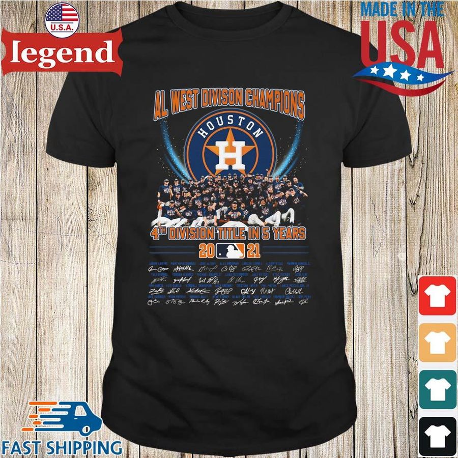 Houston Astros AL West Division Champions 4th Division Title In 5 Years 2021 Shirt