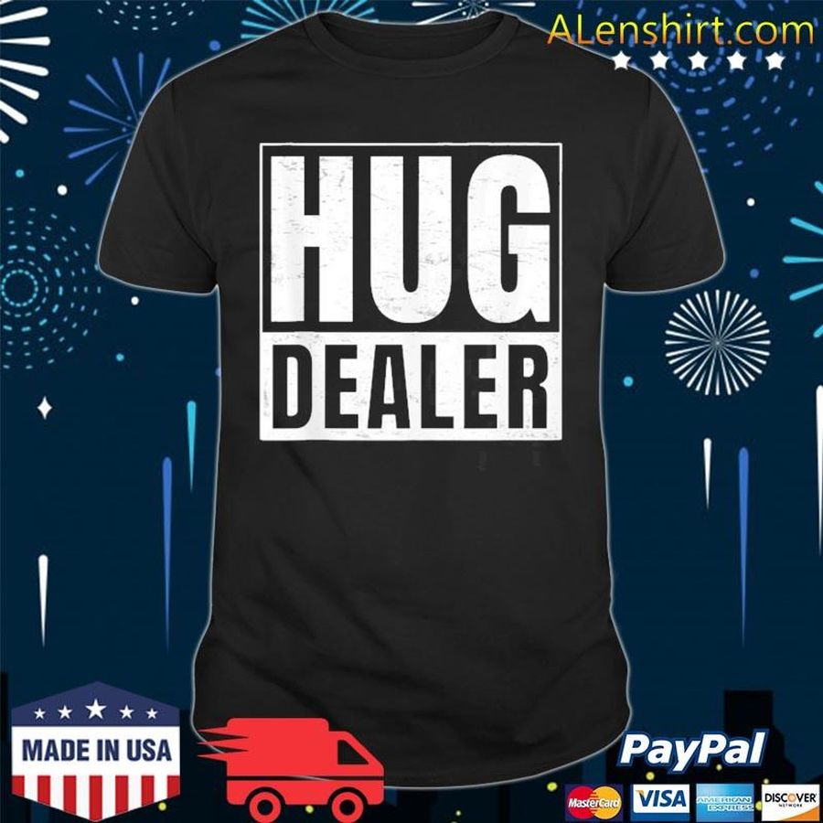 Hug Dealer I Free Hugs Tank Top Shirt