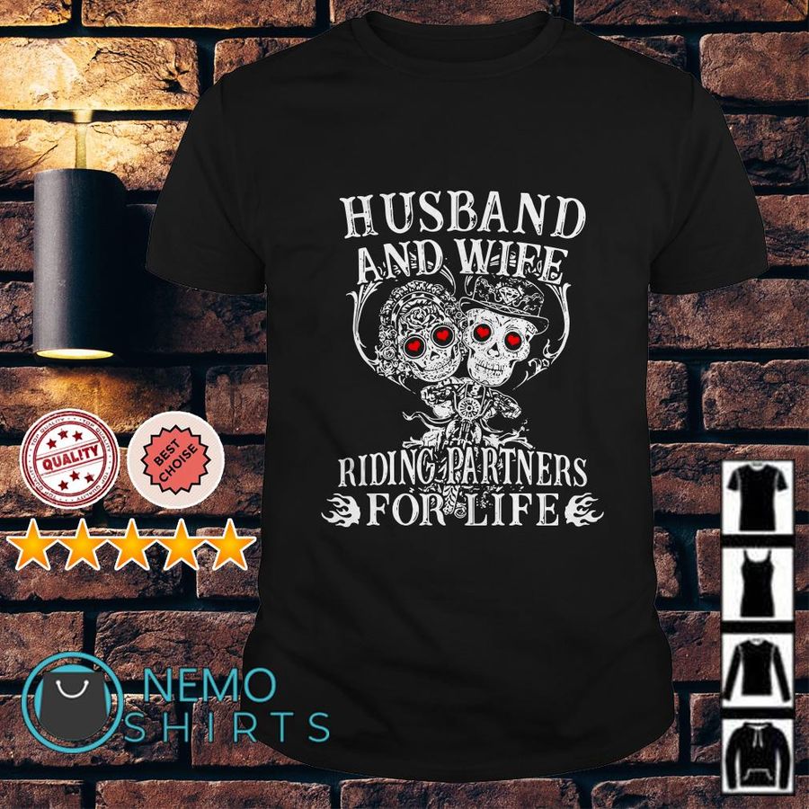 Husband And Wife Riding Partners For Life Shirt