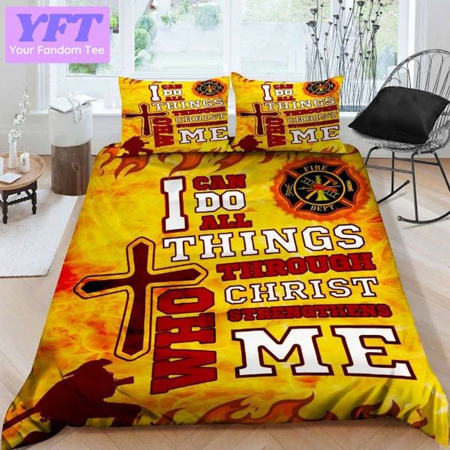 I Can Do All Things Through Christ Firefighter 3d Bedding Set