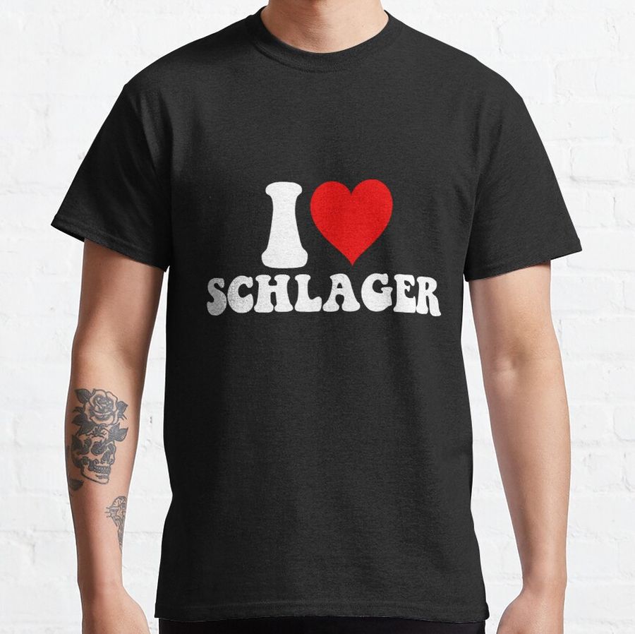 I love Schlager Classic T-Shirt