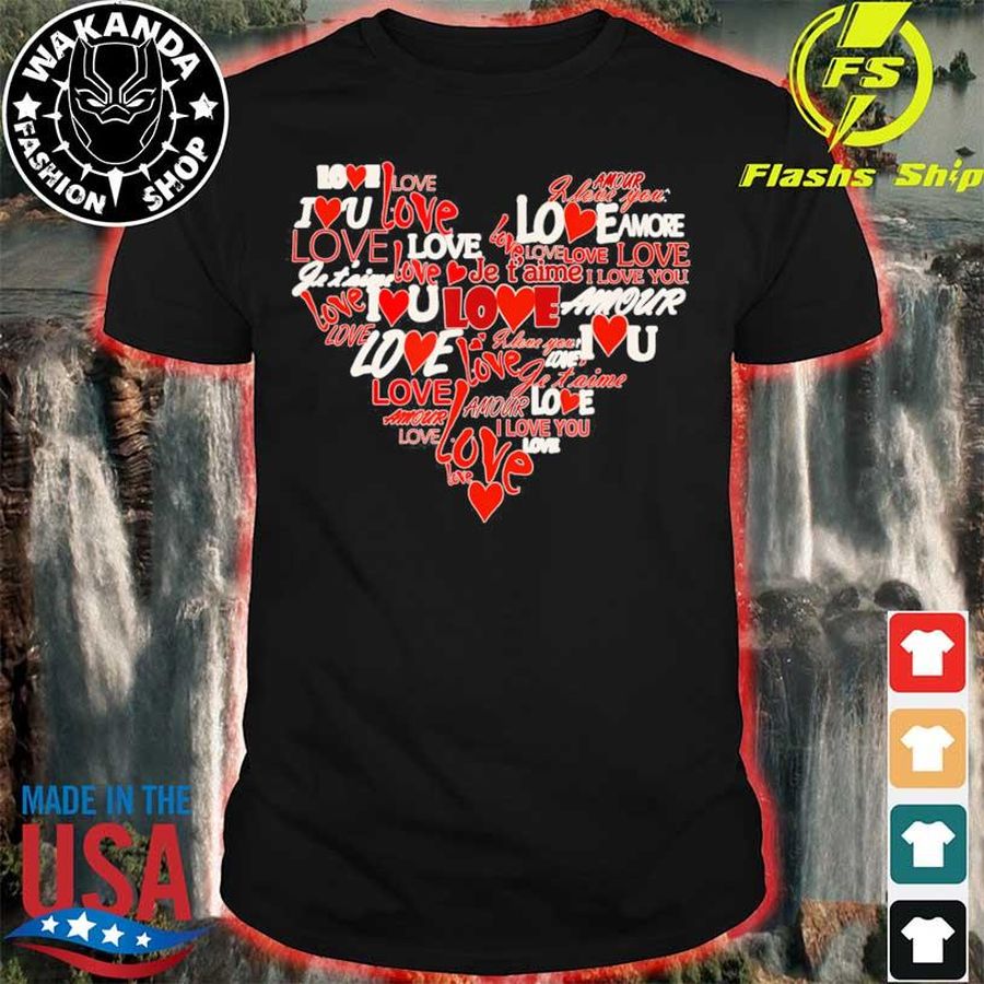 I Love You In Multiple Languages Valentine’S Day Shirt