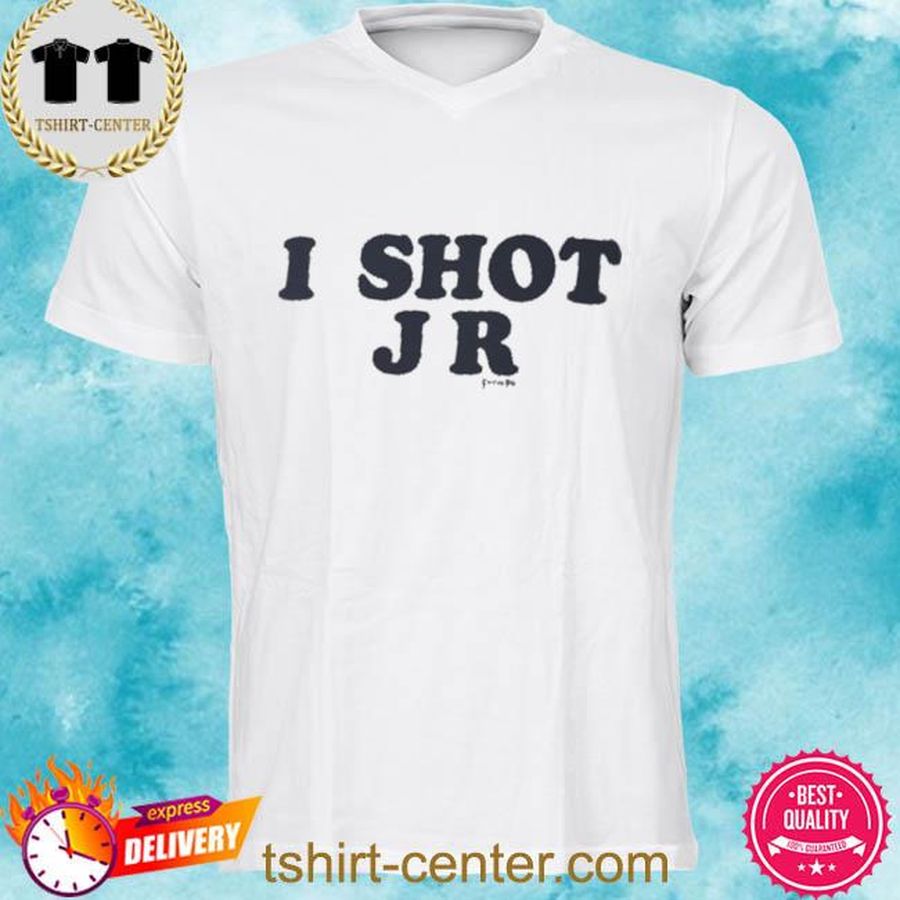 I Shot JR Facher Ted Shirt