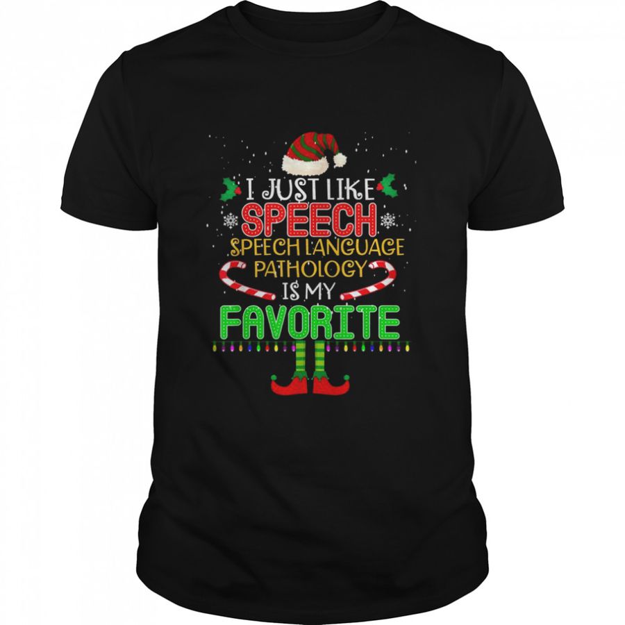 I Speech Language Pathology SLP Christmas Shirt