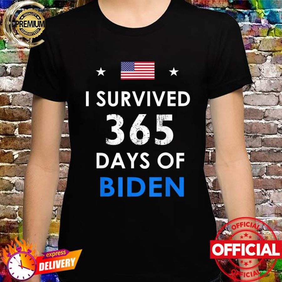 I survived 365 days of biden anti biden anti liberal shirt