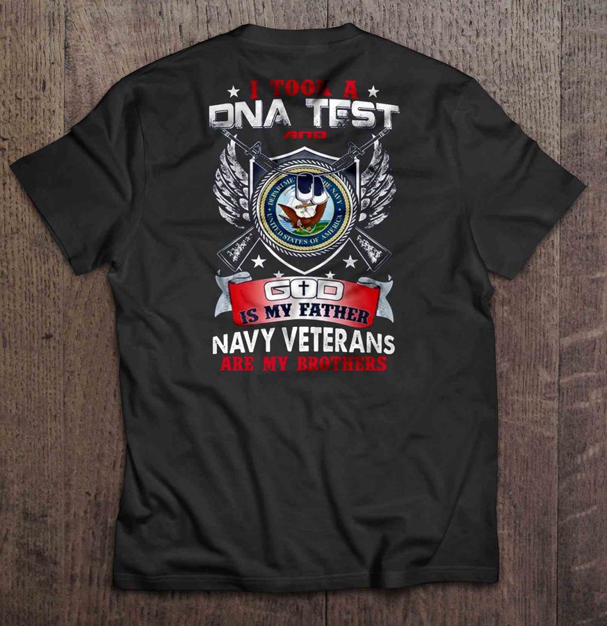 I Took A DNA Test And God Is My Father Department Of The Navy United States Of America Tshirt