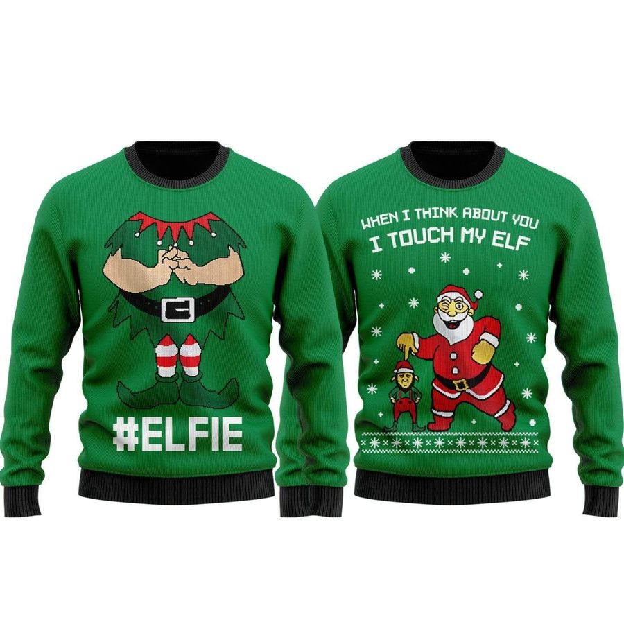 I Touch My Elf Elfie Ugly Christmas Sweater Sweatshirt Funny Matching Couple Set #V