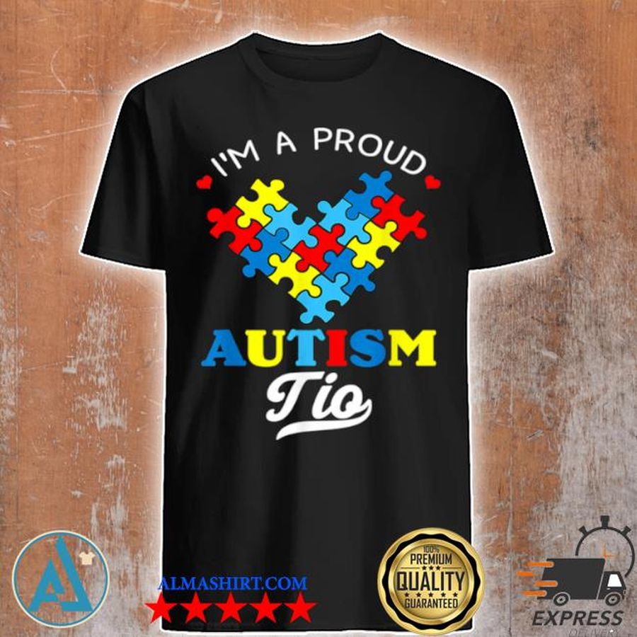 I'm a proud autism tio autism awareness uncle nephew niece shirt