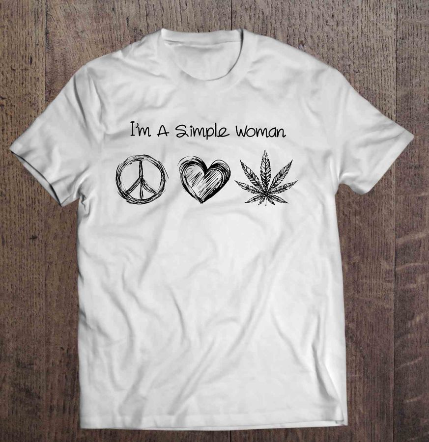 I’M A Simple Woman Peace Heart And Weed V Neck T Shirt