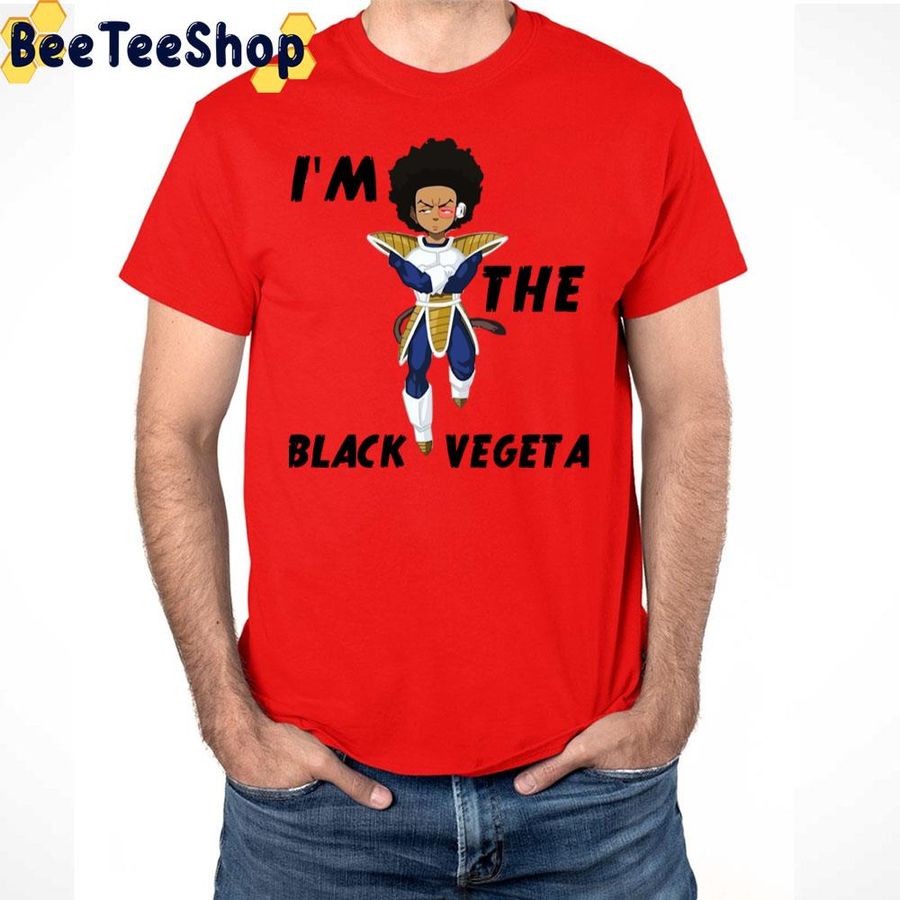 I'm The Black Vegeta Boondocks The Boondocks Boondocks Saints Trending Unisex T Shirt