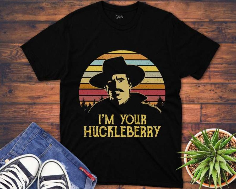 I'm Your Huckleberry Vintage T Shirt
