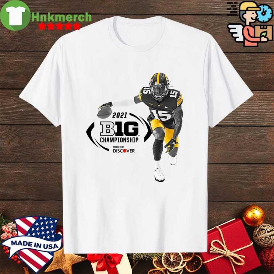 Iowa Hawkeyes 2021 Big Championship Presented By Discover shirt