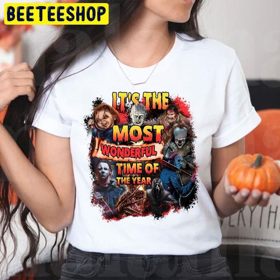 It’S The Most Wonderful Time Of The Year Horror Killer Design Trending Unisex T Shirt