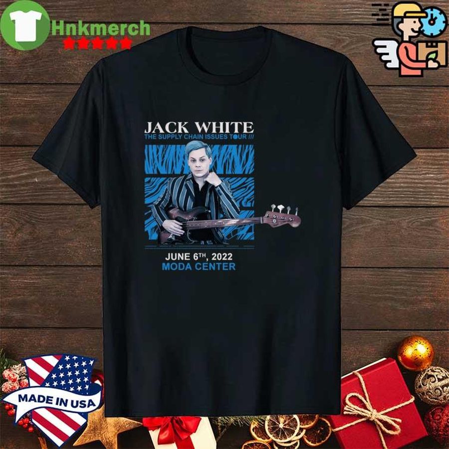 Jack white the supply chain issue tour june 6th 2022 shirt