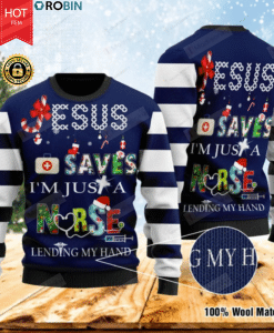 Jesus Saves Im Just A Nurse Lending My Hand For Unisex Ugly Christmas Sweater, All Over Print.png