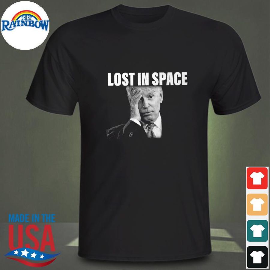 Joe Biden lost in space shirt