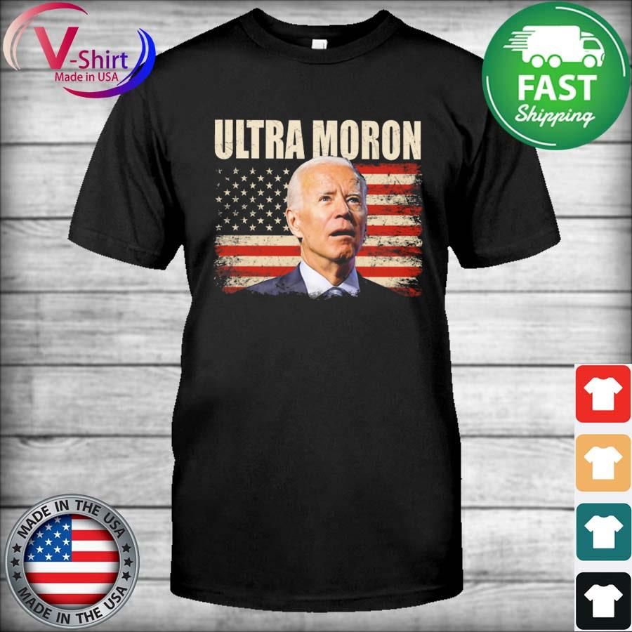 Joe Biden Ultra Moron American Flag Shirt