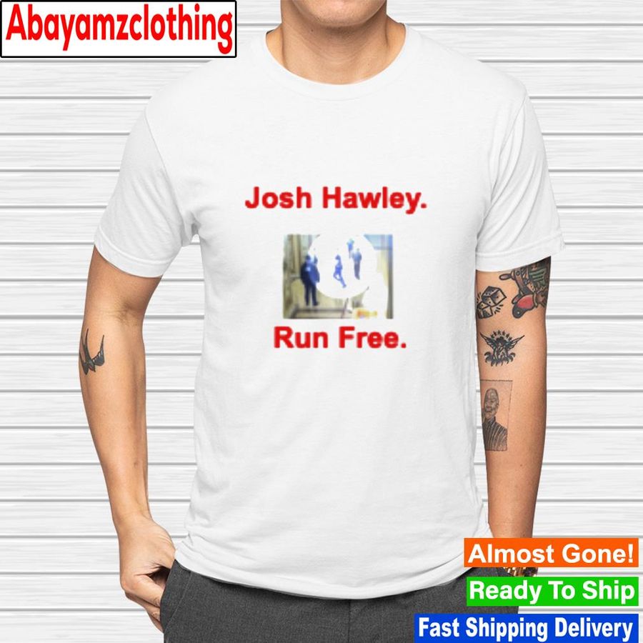 Josh Hawley run free shirt
