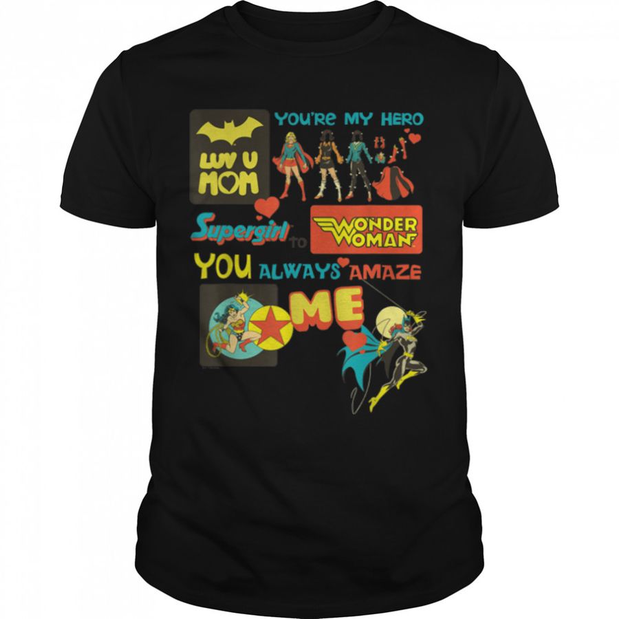 JUSTICE LEAGUE Mother's Day You’Re My Hero Mom T Shirt B09X85RCXL