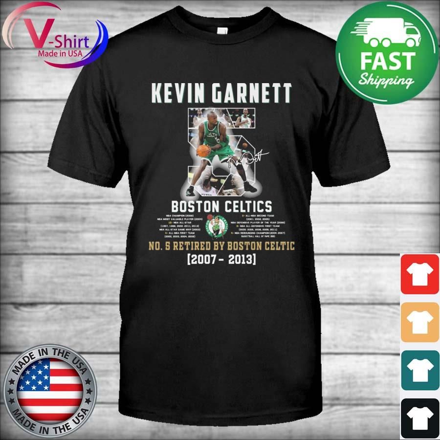 Kevin Garnett 5 Boston Celtics No's Retired by Boston Celtic 2007 2013 signature shirt