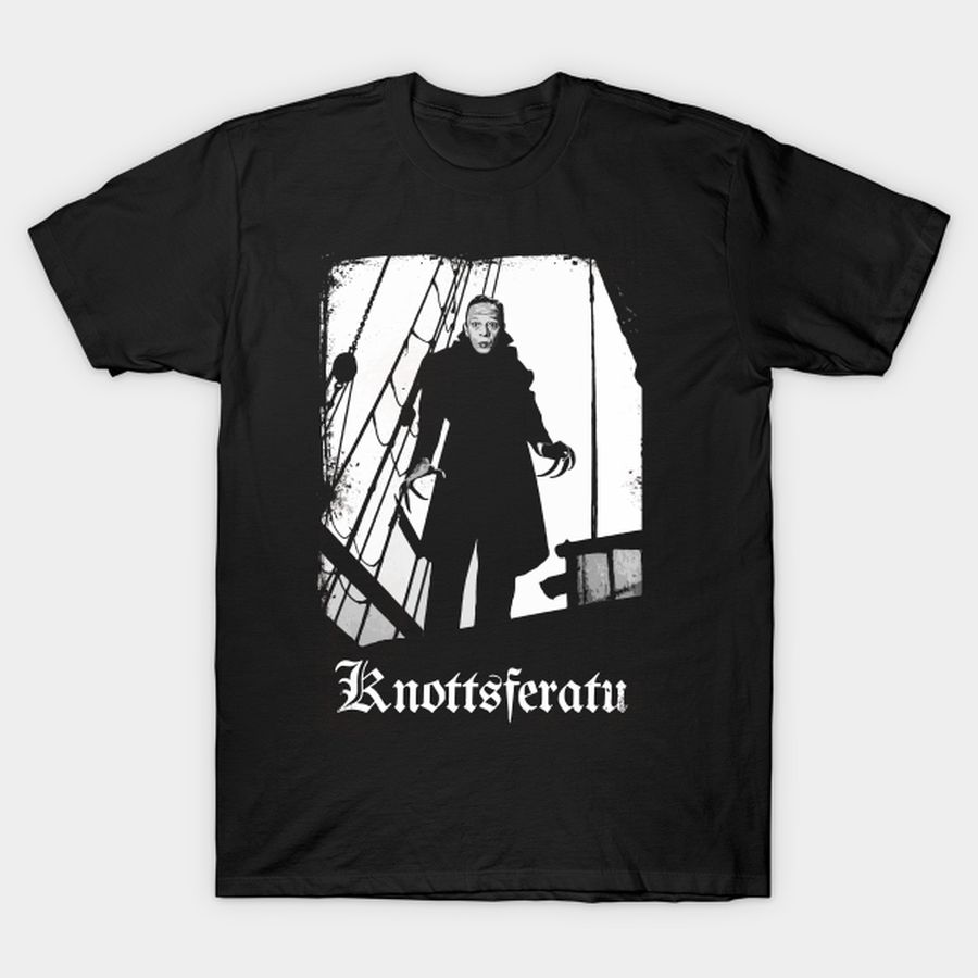Knottsferatu - Nosferatu - distressed T-shirt, Hoodie, SweatShirt, Long Sleeve