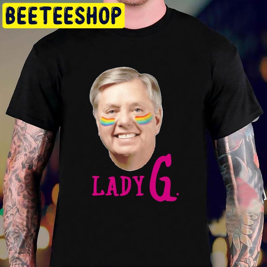 Lady G Senator Lindsey Graham Gay Pride Lindsey Graham Halloween Trending Unisex T Shirt